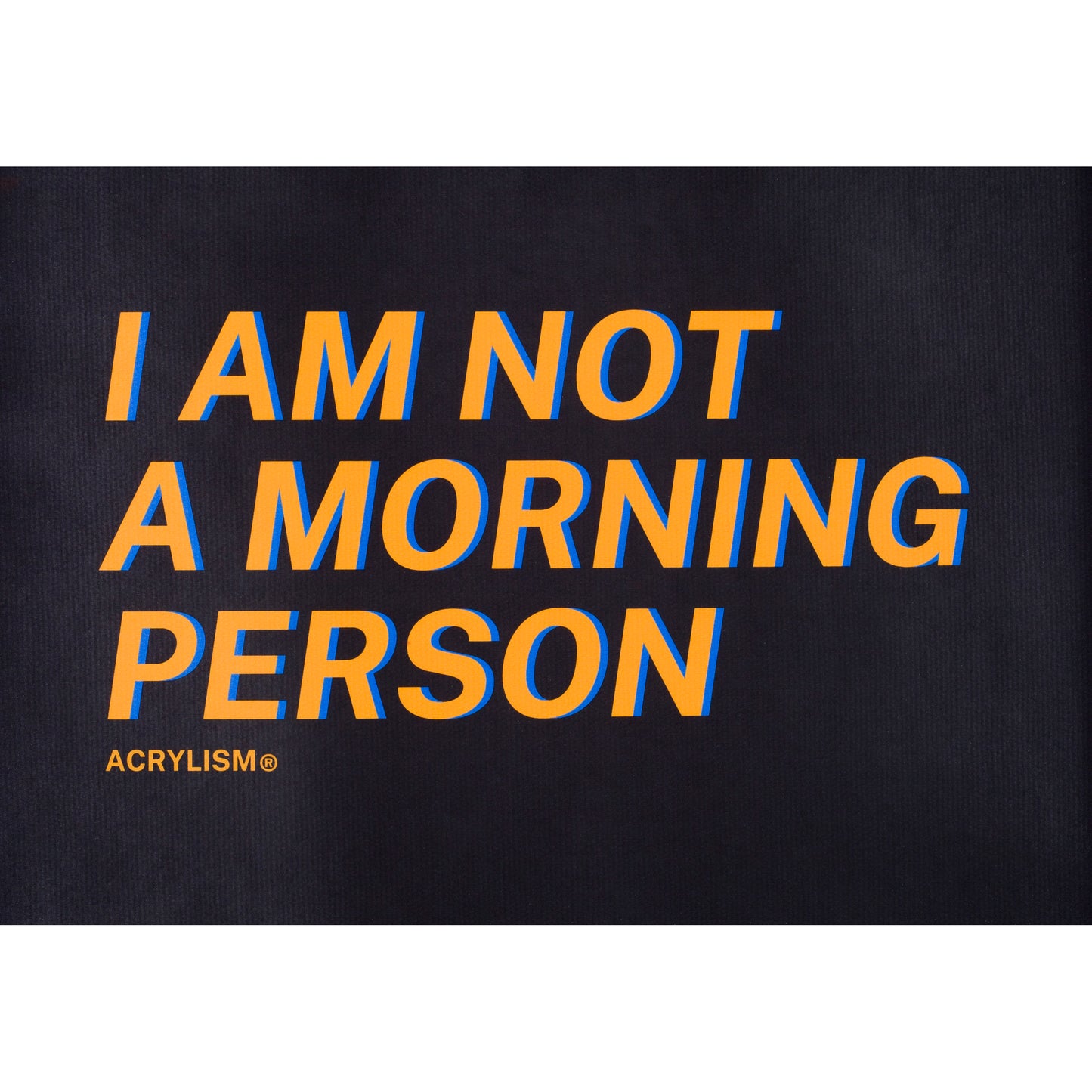 i am not a morning person #0079