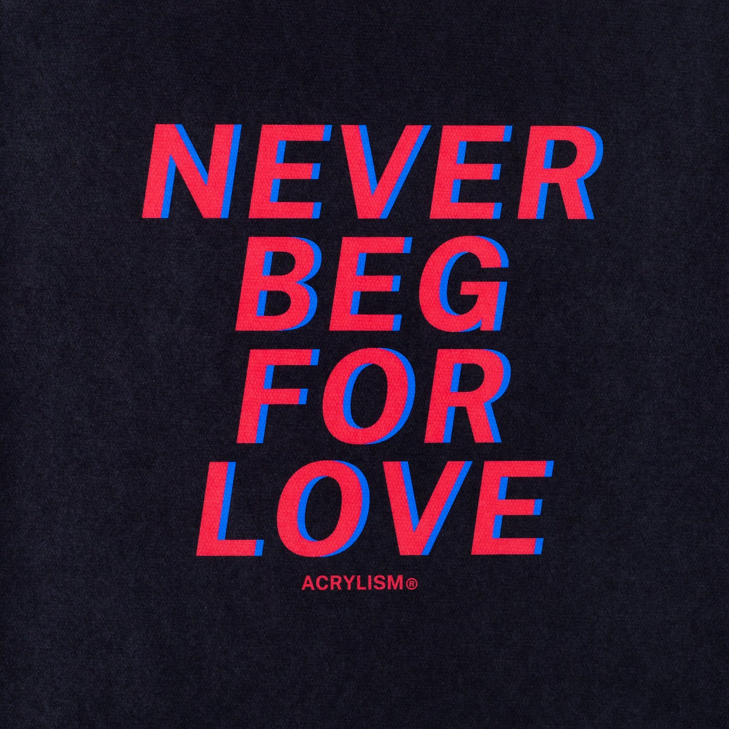 never beg for love #0086
