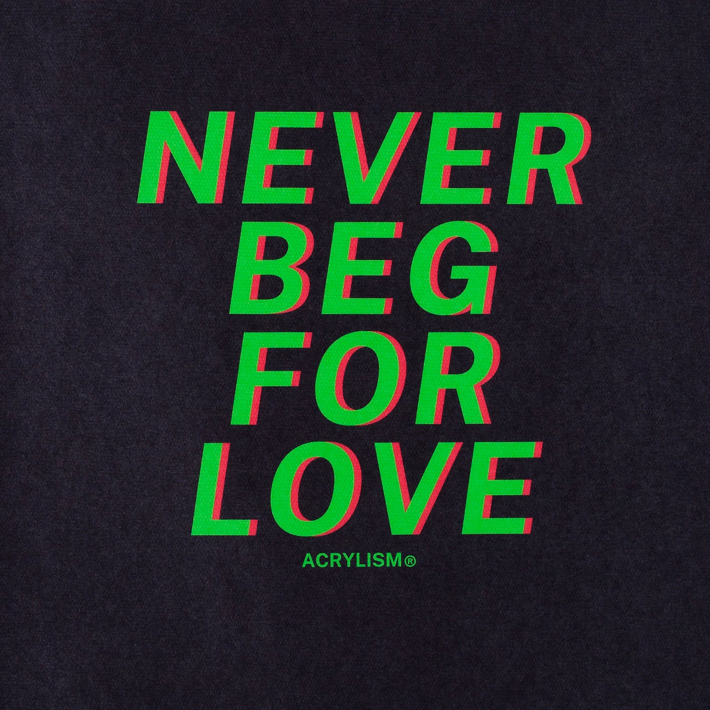 never beg for love #0086