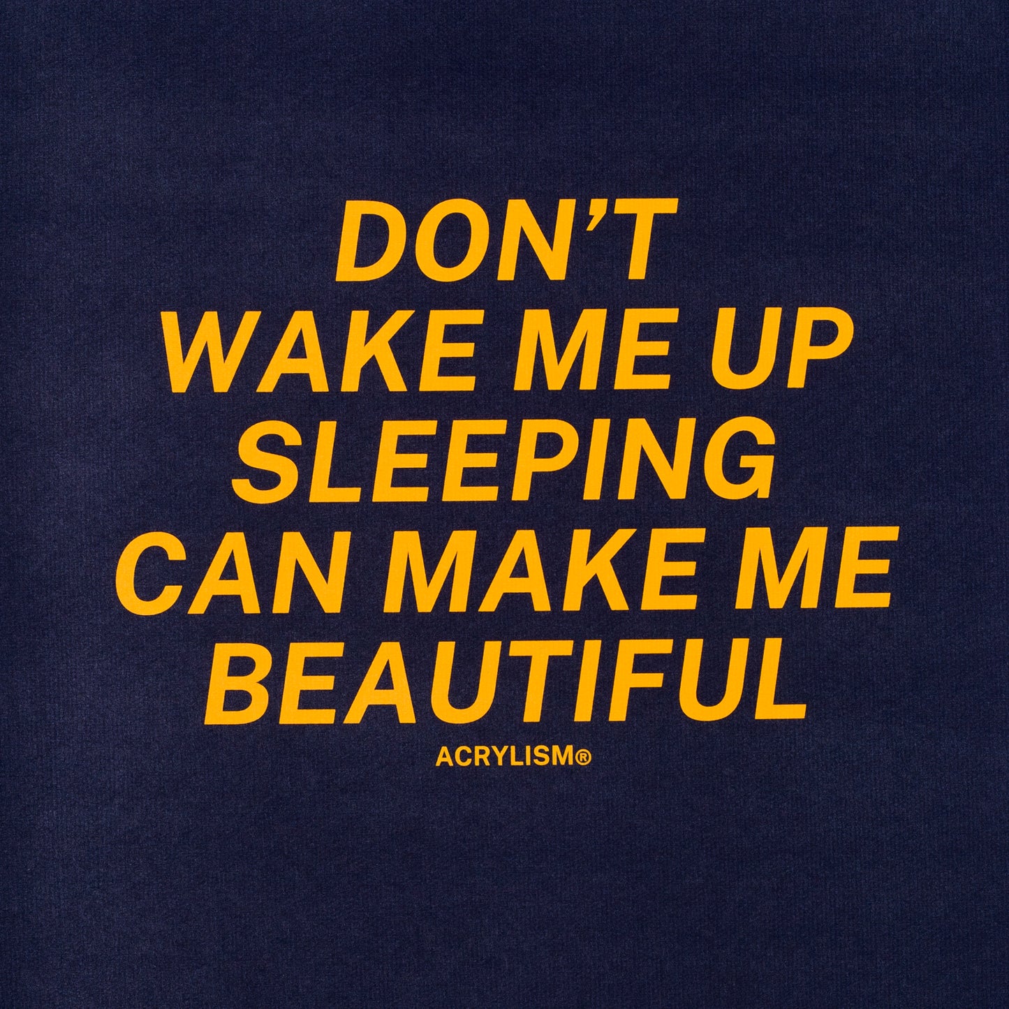 don't wake me up sleeping can make me beautiful #0019