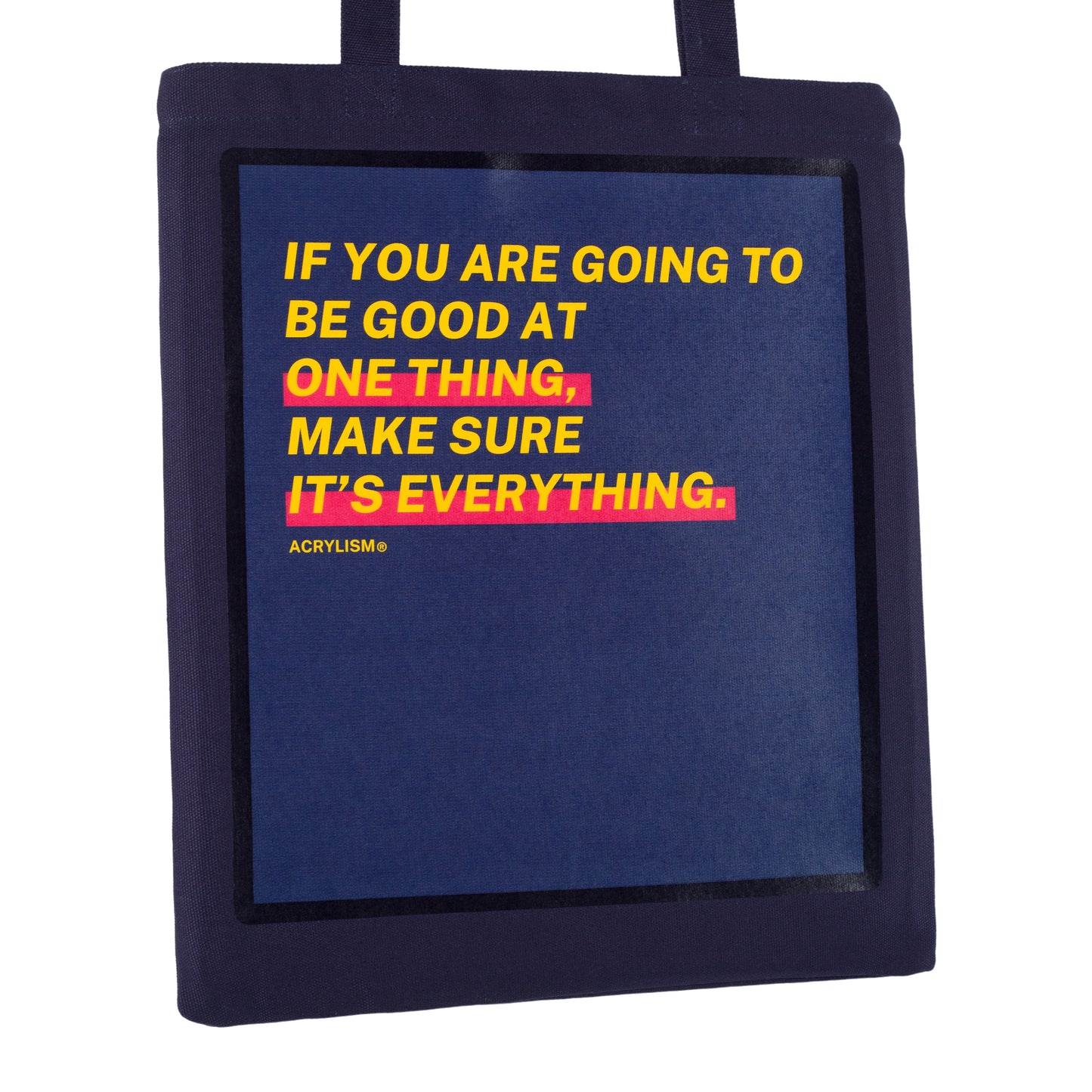 if you are going to be good at one thing make sure it's everything #0021