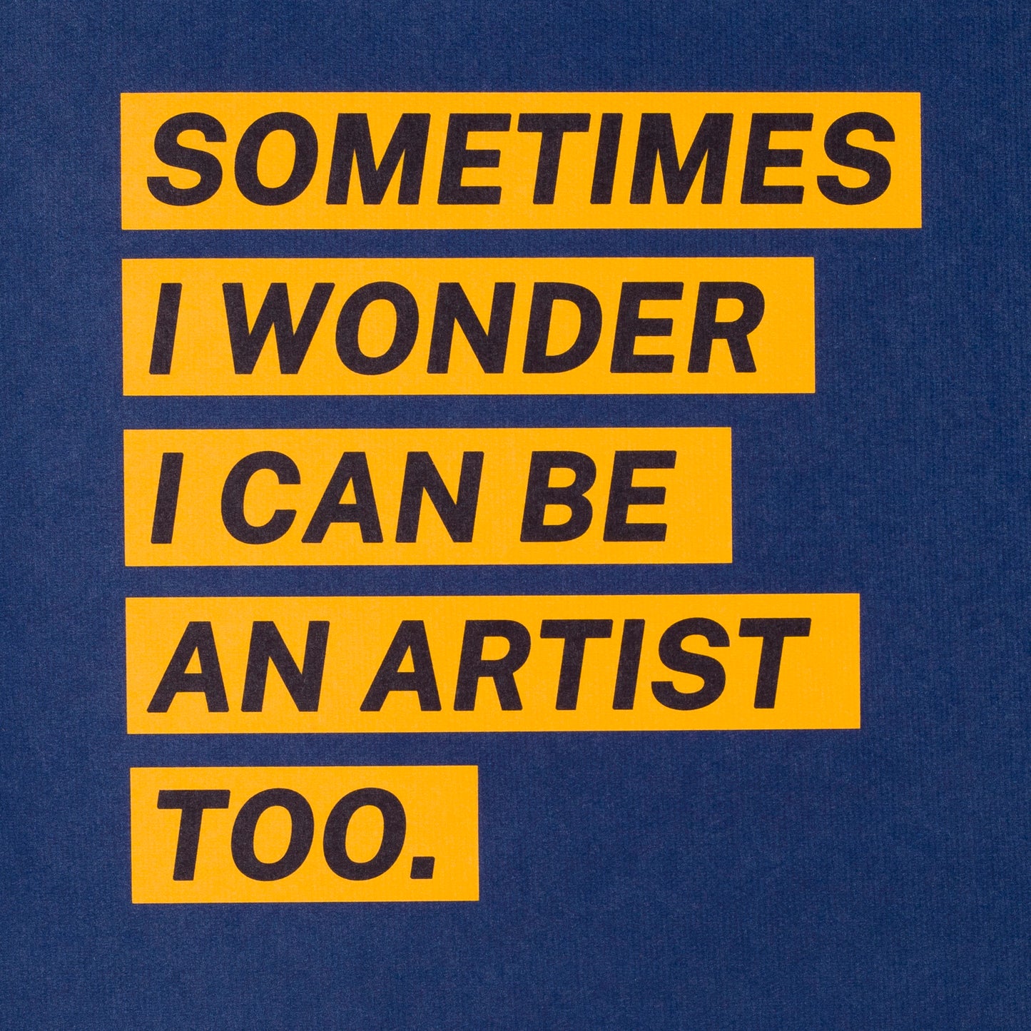 sometimes i wonder i can be an artist too #0029