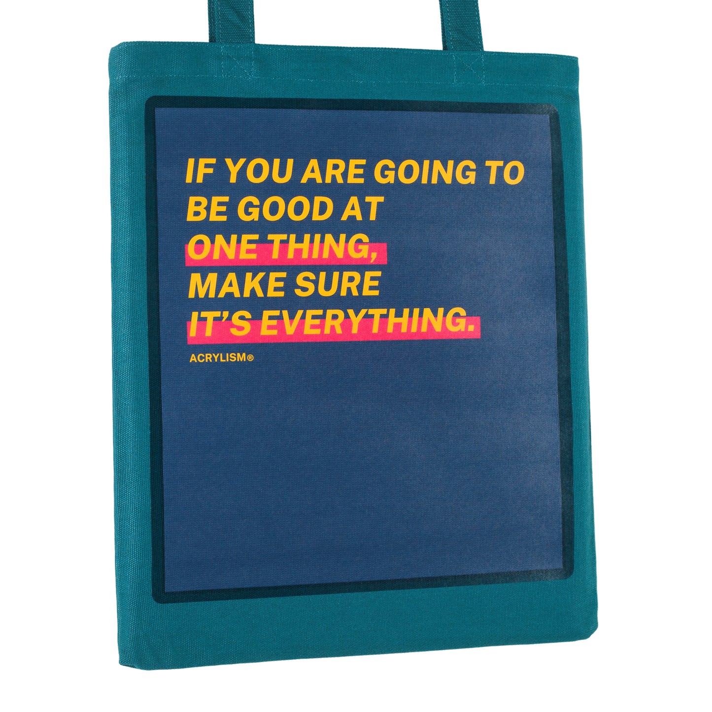 if you are going to be good at one thing make sure it's everything #0021