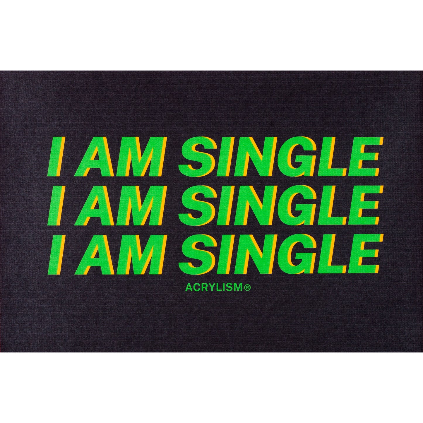 i am single #0047