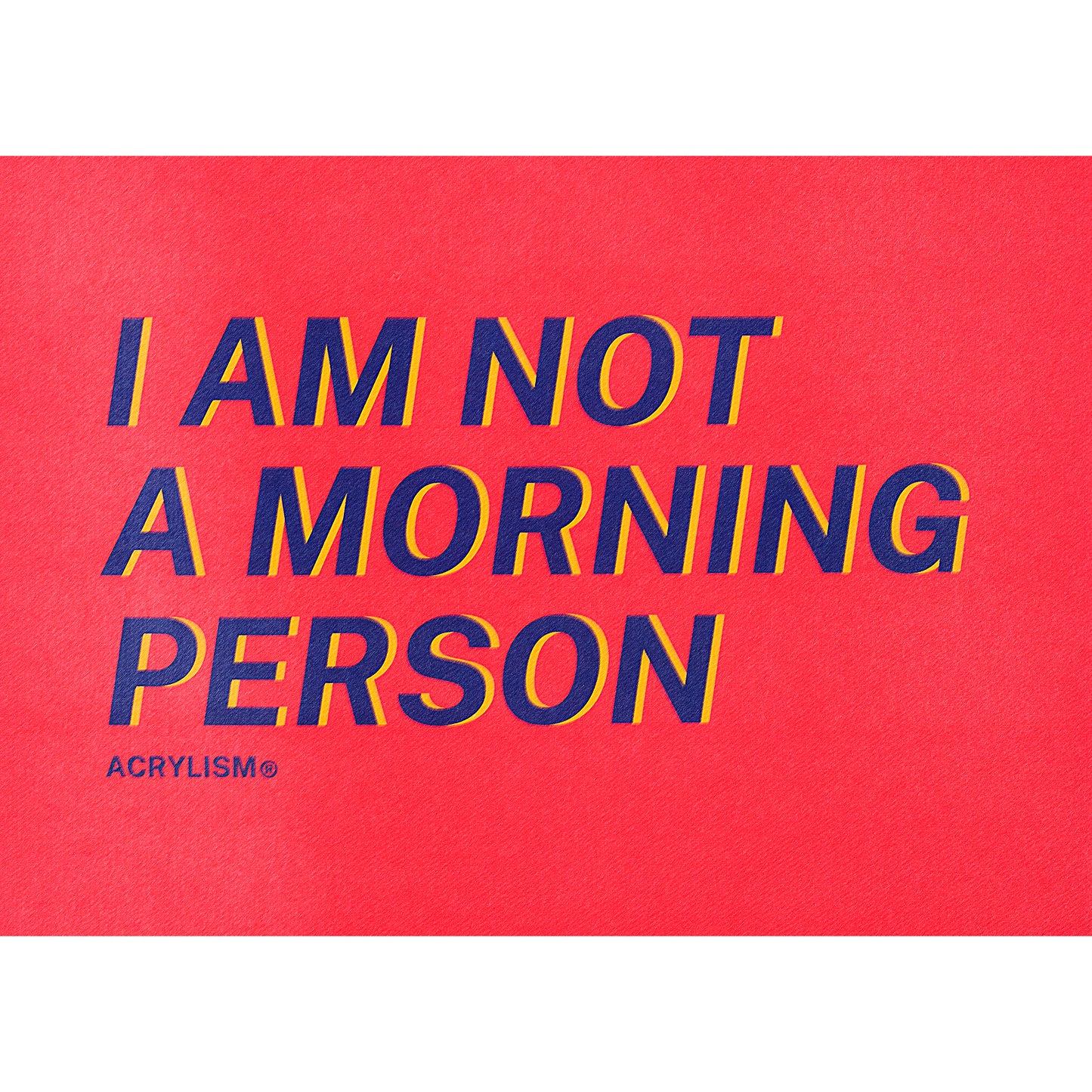 i am not a morning person #0079