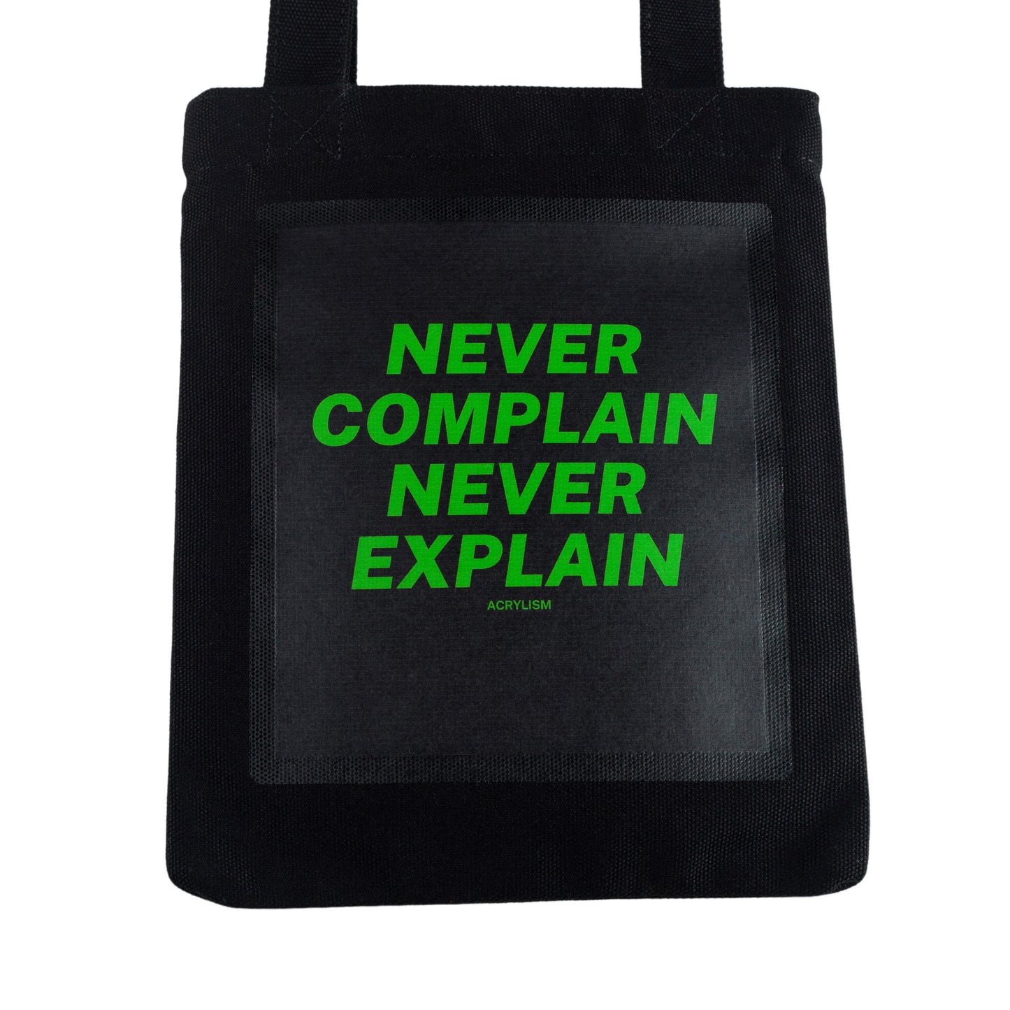 never complain never explain #0090