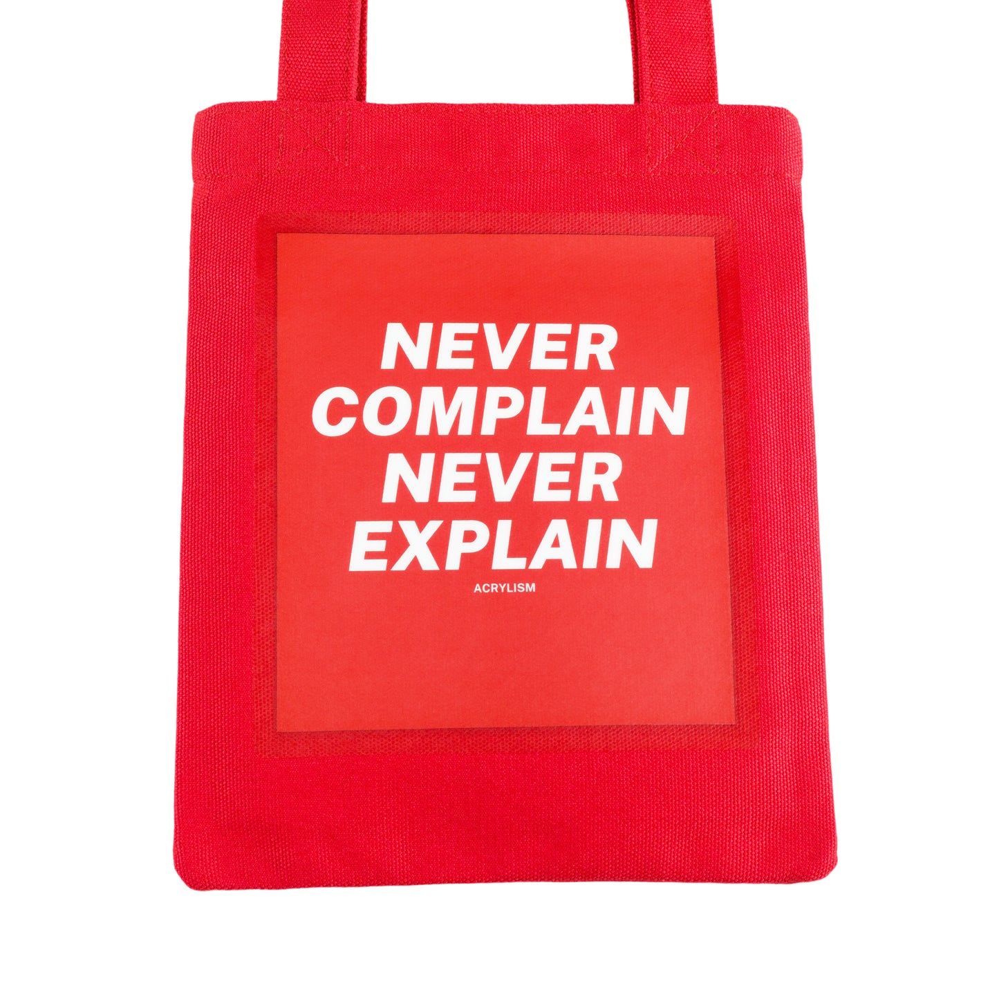 never complain never explain #0090