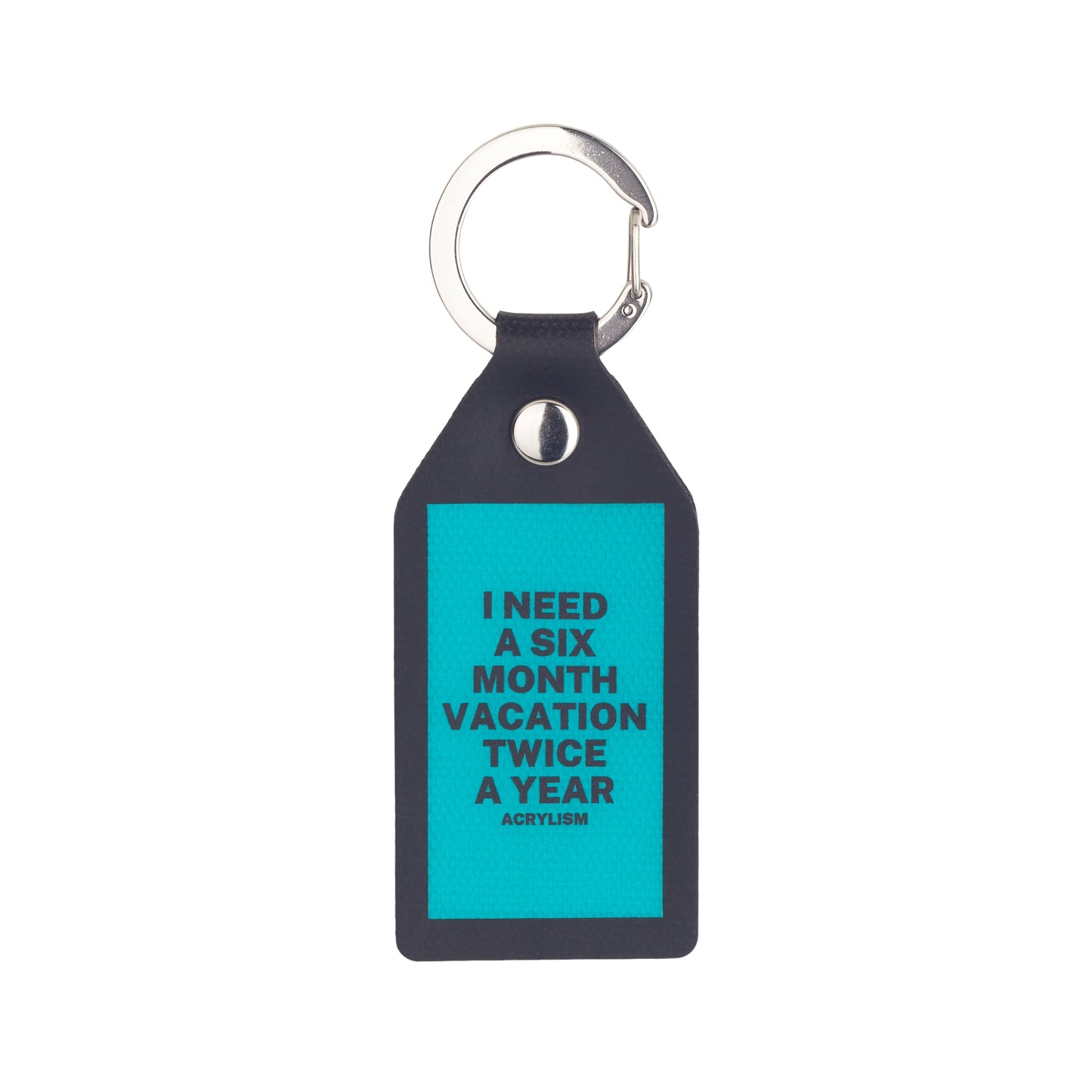 i need a six month vacation twice a year #0007