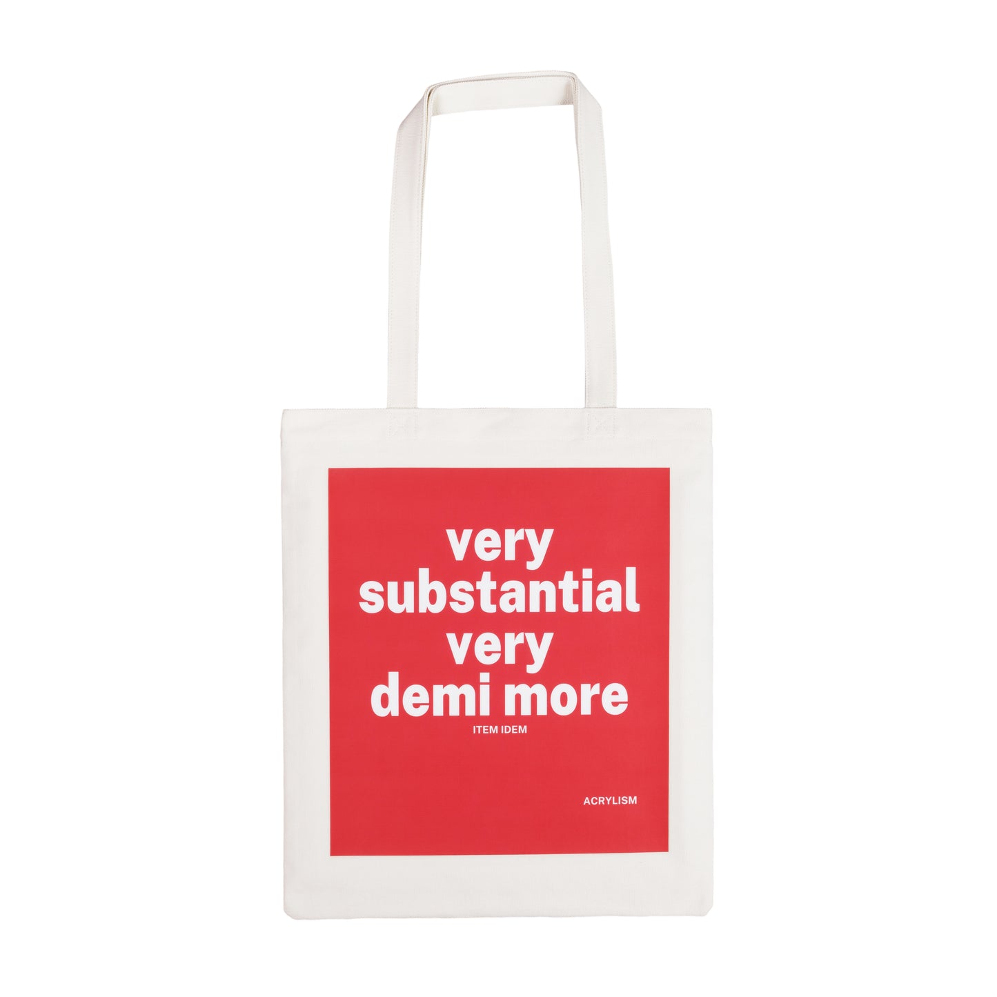Item Idem: very substantial, very demi more