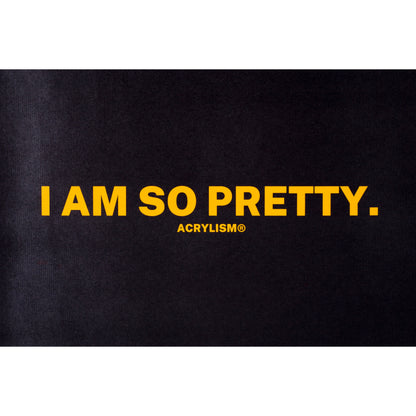 i am so pretty #0026