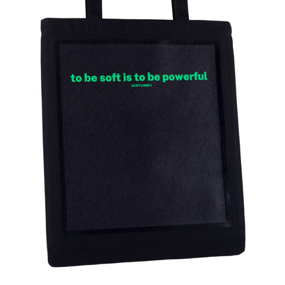 to be soft is to be powerful #0037