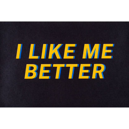 i like me better #0085