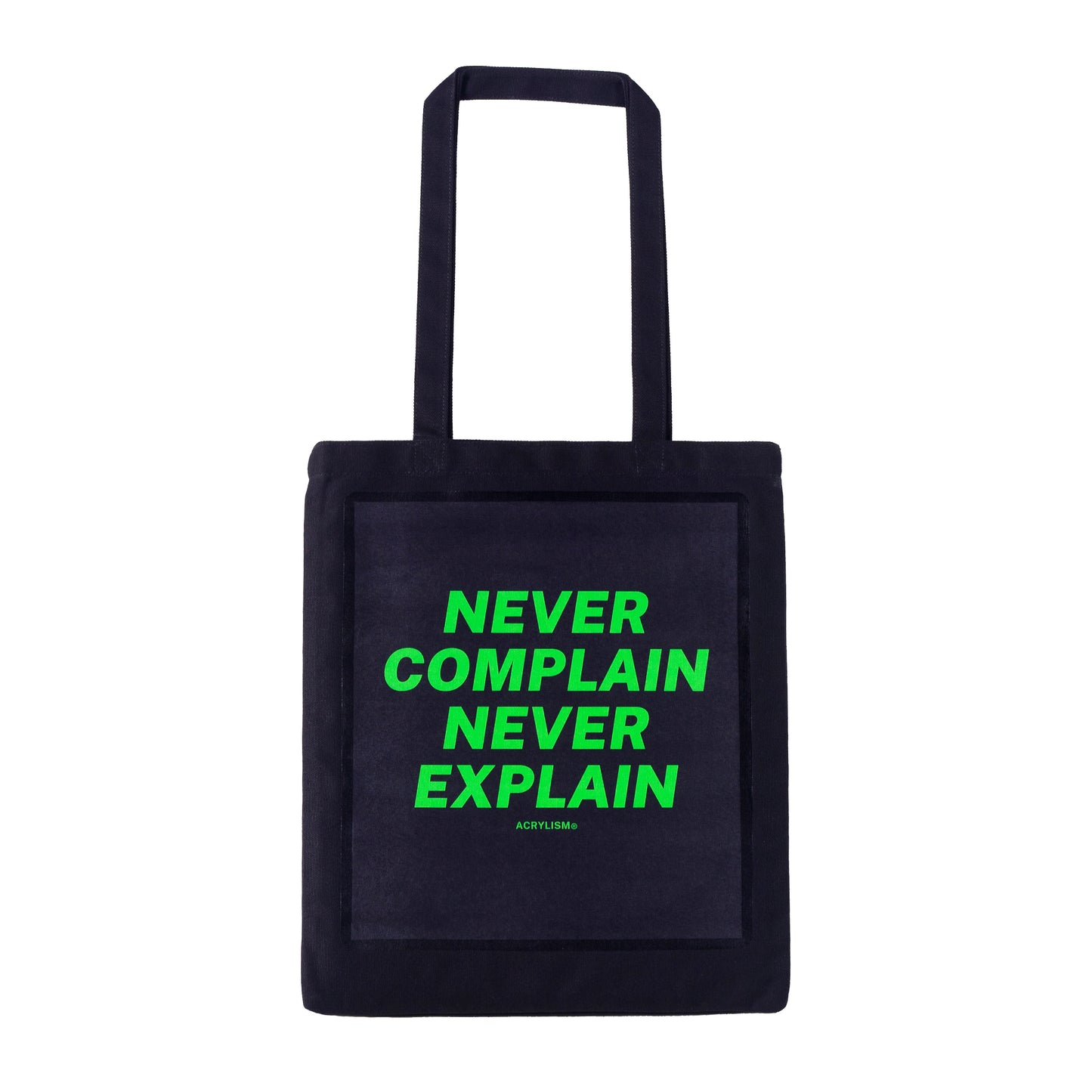 never complain never explain #0090