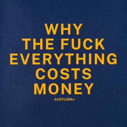 why the fuck everything costs money #0054