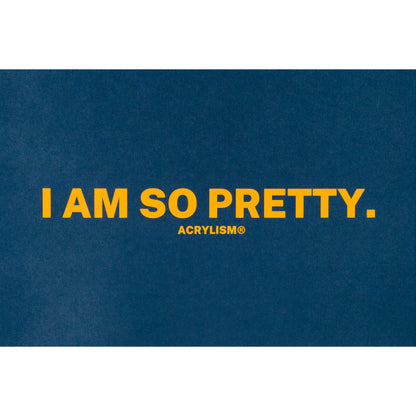 i am so pretty #0026