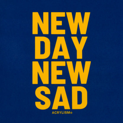 new day new sad #0001