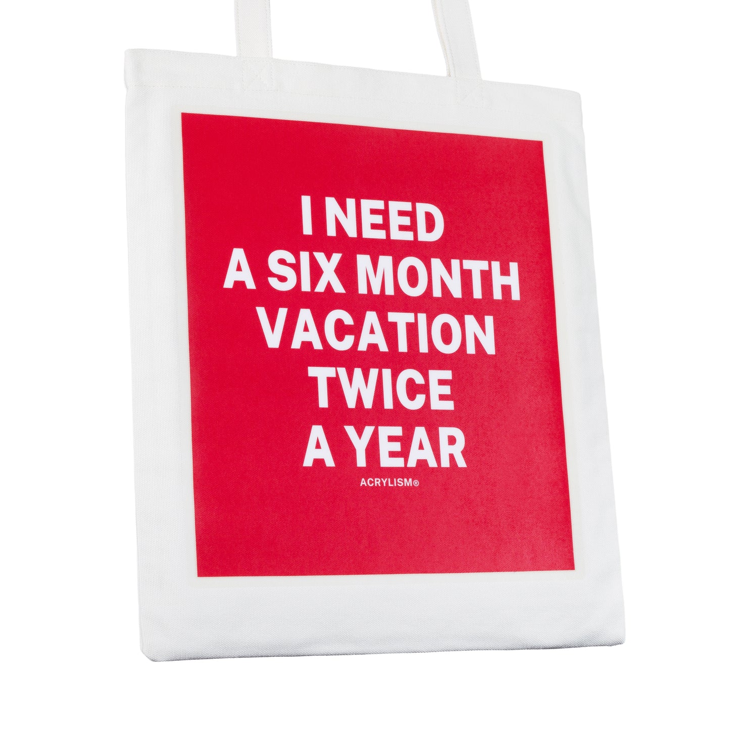 i need a six month vacation twice a year #0007