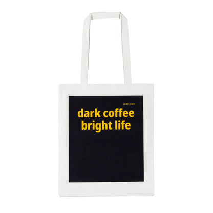 dark coffee bright life #0117