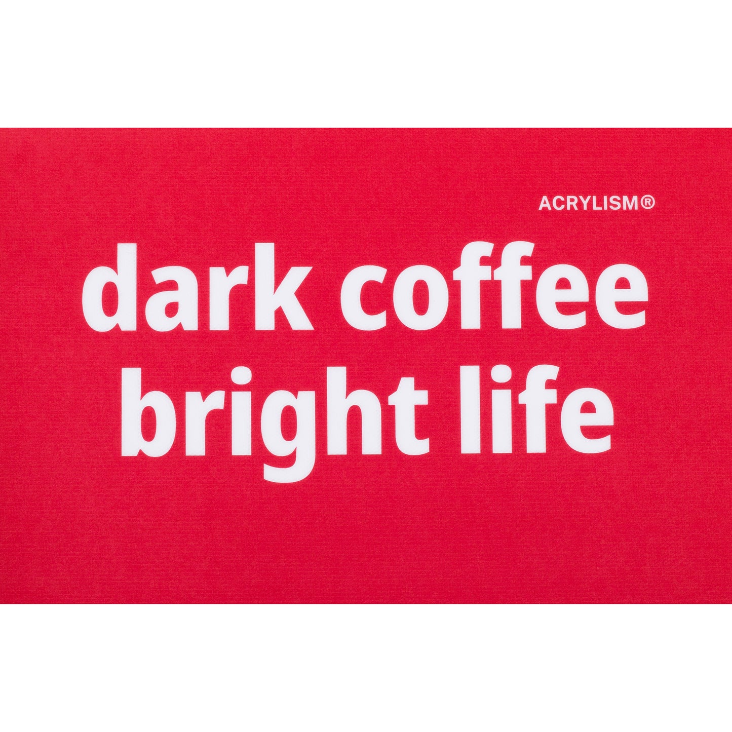 dark coffee bright life #0117