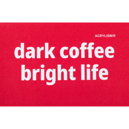 dark coffee bright life #0117