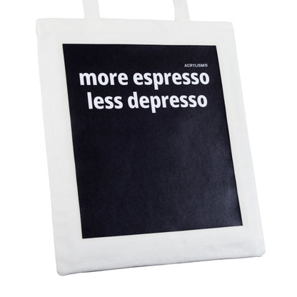 more espresso less depresso #0118