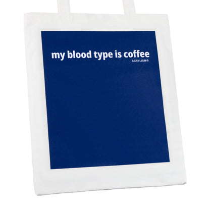 my blood type is coffee #0119