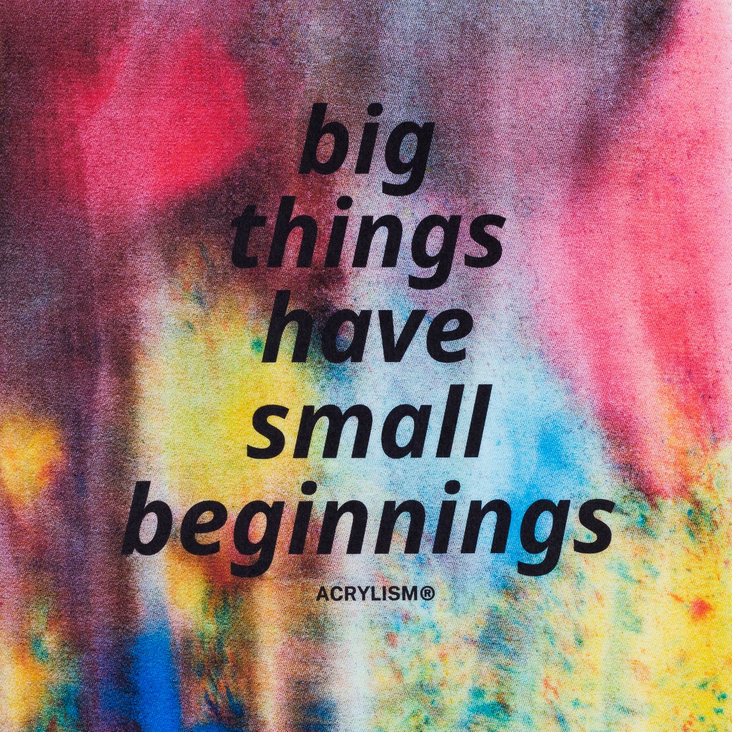 big things have small beginnings #0122