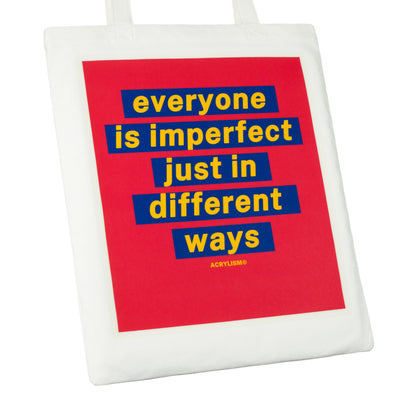 everyone is imperfect just in different ways #0131