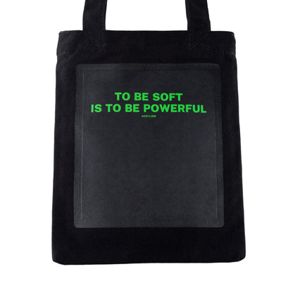 to be soft is to be powerful #0037