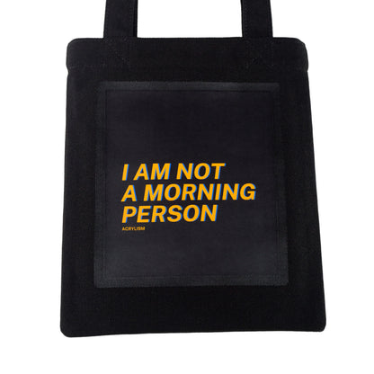 i am not a morning person #0079