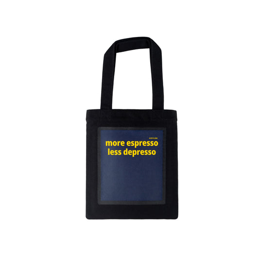 more espresso less depresso #0118