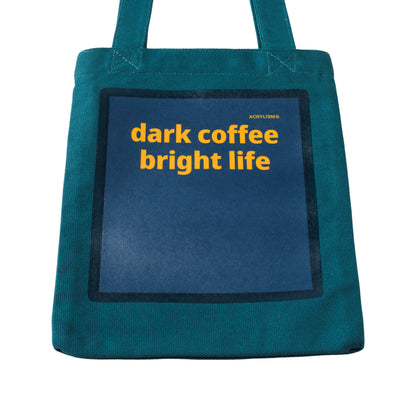 dark coffee bright life #0117