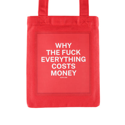 why the fuck everything costs money #0054