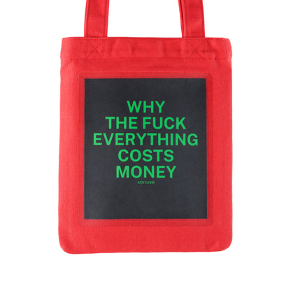 why the fuck everything costs money #0054