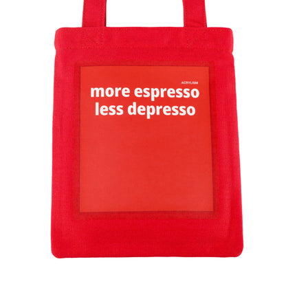 more espresso less depresso #0118