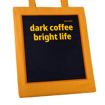 dark coffee bright life #0117