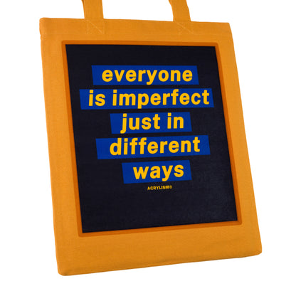 everyone is imperfect just in different ways #0131