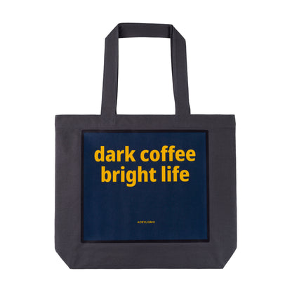 dark coffee bright life #0117