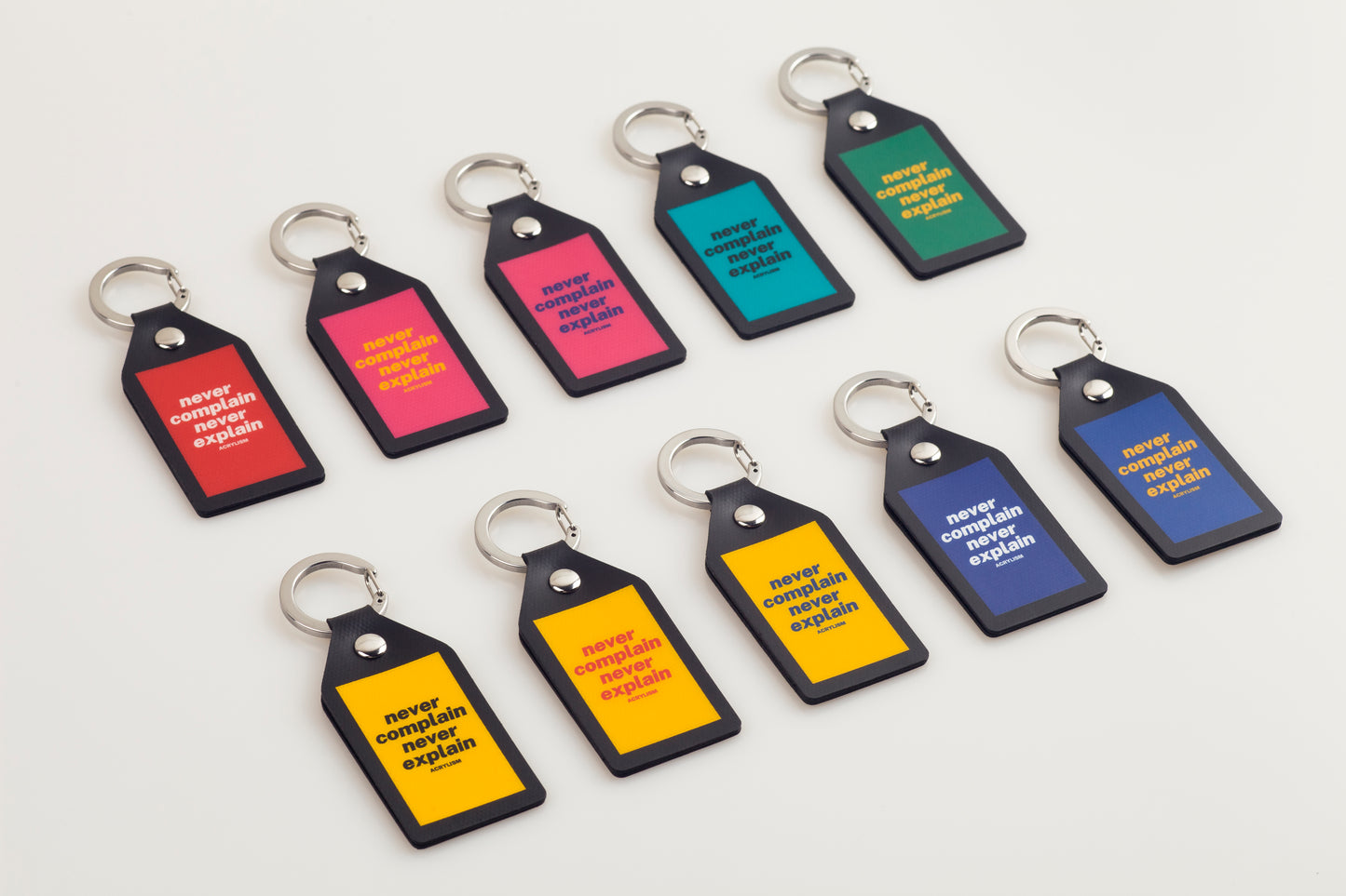 never complain never explain #0090